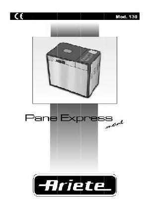 User manual Ariete 130 Pane Express  ― Manual-Shop.ru