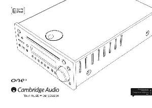 User manual Cambridge Audio ONE+  ― Manual-Shop.ru