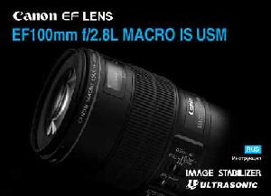 User manual Canon EF 100 mm F2.8L Macro IS USM  ― Manual-Shop.ru