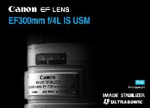 User manual Canon EF 300 mm F4L IS USM  ― Manual-Shop.ru