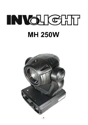 Инструкция Involight MH-250W  ― Manual-Shop.ru