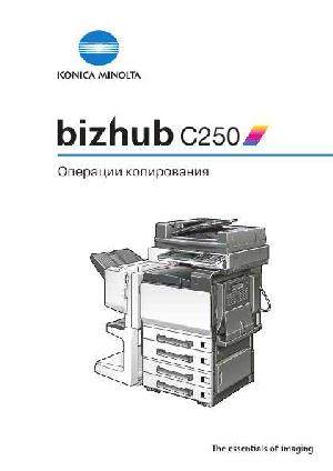 Инструкция Konica-Minolta bizhub C250 (Copy)  ― Manual-Shop.ru