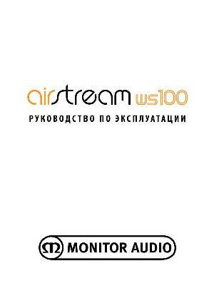 Инструкция Monitor-Audio Airstream WS100  ― Manual-Shop.ru