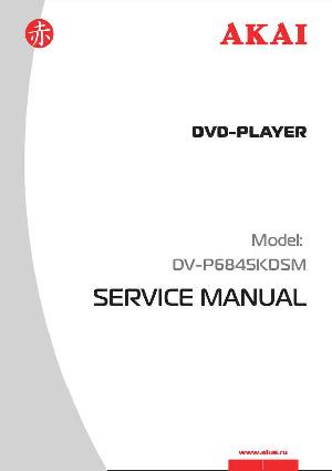 Сервисная инструкция Akai DV-P6845KDSM ― Manual-Shop.ru