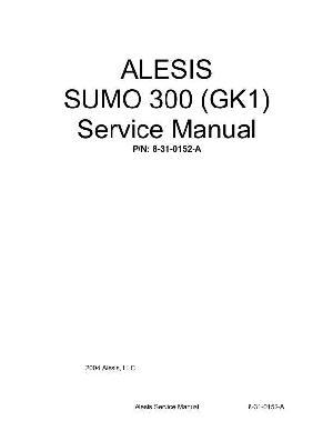 Сервисная инструкция Alesis SUMO-300(GK1) ― Manual-Shop.ru