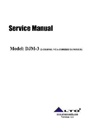 Сервисная инструкция Alto DJM-3 ― Manual-Shop.ru