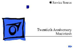Сервисная инструкция Apple TWENTIETH ANNIVERSARY MAC ― Manual-Shop.ru