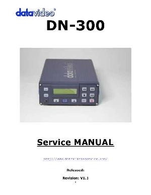 Сервисная инструкция Datavideo DN-300 ― Manual-Shop.ru