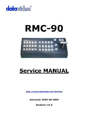 Сервисная инструкция Datavideo RMC-90 ― Manual-Shop.ru