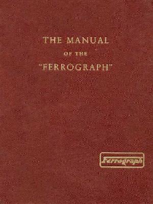 Сервисная инструкция Ferrograph SERIES 2 ― Manual-Shop.ru