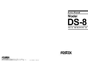 Сервисная инструкция Fostex DS-8  ― Manual-Shop.ru