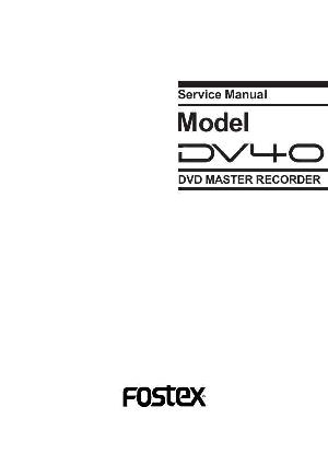 Сервисная инструкция Fostex DV40  ― Manual-Shop.ru