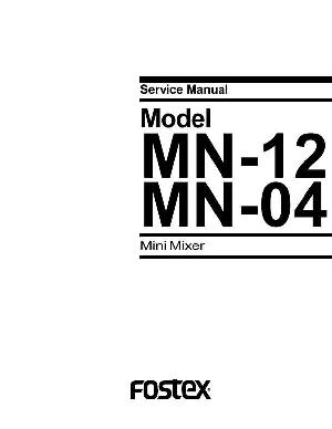 Сервисная инструкция Fostex MN04, MN12  ― Manual-Shop.ru