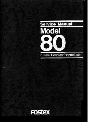 Сервисная инструкция Fostex MODEL-80 ― Manual-Shop.ru