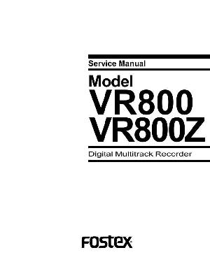 Сервисная инструкция Fostex VR800, VR800Z ― Manual-Shop.ru
