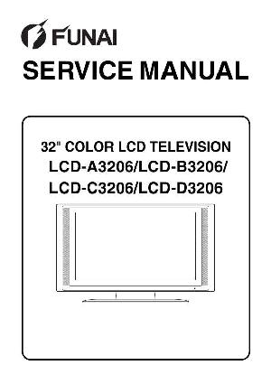 Сервисная инструкция Funai LCD-A3206, LCD-B3206, LCD-C3206, LCD-D3206 ― Manual-Shop.ru