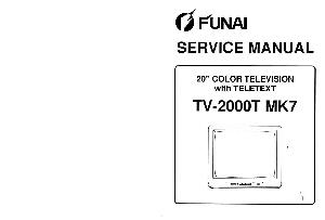 Сервисная инструкция Funai TV-2000T MK7 ― Manual-Shop.ru
