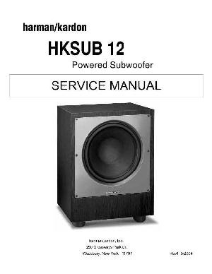Service manual Harman-Kardon HKSUB-12 ― Manual-Shop.ru