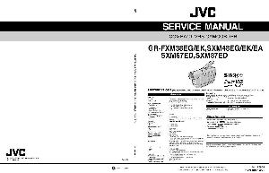 Сервисная инструкция JVC GR-FXM38, GR-SXM48, GR-SXM67, GR-SXM87 ― Manual-Shop.ru