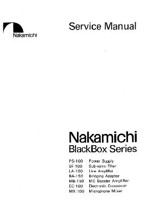 Сервисная инструкция Nakamichi BA150, EC100, LA100, MB150, MX100, PS100, SF100 ― Manual-Shop.ru