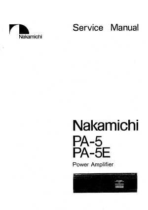 Сервисная инструкция Nakamichi PA-5, PA-5E ― Manual-Shop.ru