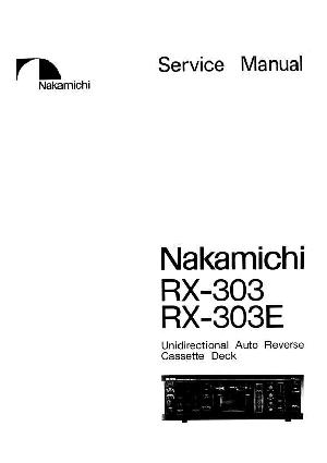 Сервисная инструкция NAKAMICHI RX-303, RX-303E ― Manual-Shop.ru