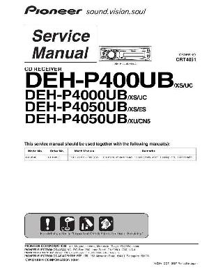 Service manual Pioneer DEH-P400UB, DEH-P4000UB, DEH-P4050UB ― Manual-Shop.ru