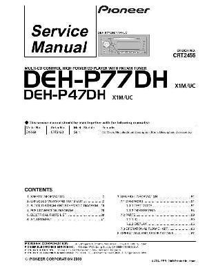 Service manual Pioneer DEH-P47DH, DEH-P77DH ― Manual-Shop.ru