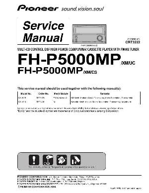 Сервисная инструкция Pioneer FH-P5000MP ― Manual-Shop.ru