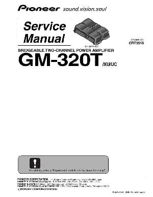 Сервисная инструкция Pioneer GM-320T ― Manual-Shop.ru