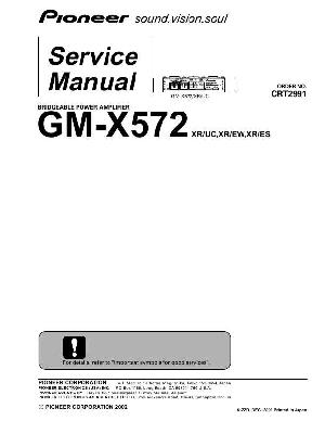Сервисная инструкция Pioneer GM-X572 ― Manual-Shop.ru