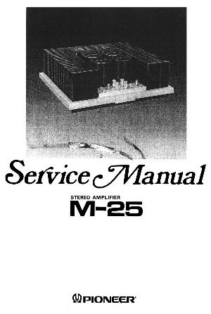 Сервисная инструкция Pioneer M-25 ― Manual-Shop.ru