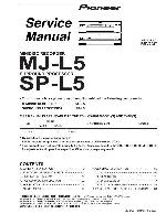 Service manual Pioneer MJ-L5, SP-L5