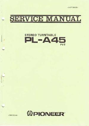 Сервисная инструкция Pioneer PL-A45 ― Manual-Shop.ru