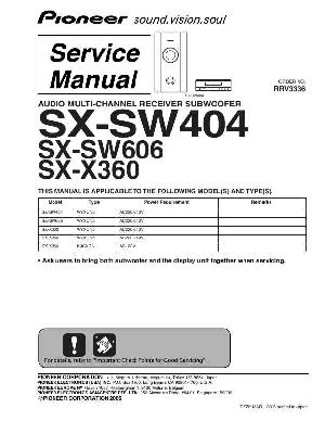 Сервисная инструкция Pioneer SX-SW404, SX-SW606, SX-X360 ― Manual-Shop.ru