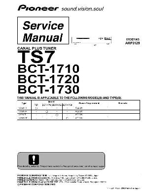 Service manual Pioneer TS7 BCT-1710 1720 1730 ― Manual-Shop.ru