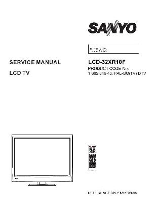 Сервисная инструкция Sanyo LCD-32XR10F ― Manual-Shop.ru