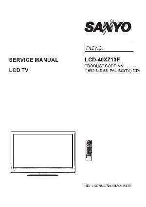 Сервисная инструкция SANYO LCD-40XZ10F ― Manual-Shop.ru