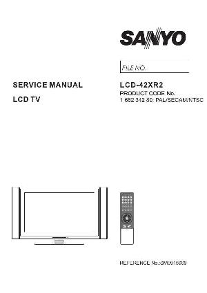 Сервисная инструкция Sanyo LCD-42XR2  ― Manual-Shop.ru