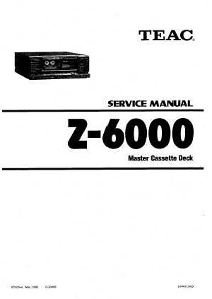 Сервисная инструкция Teac Z-6000 ― Manual-Shop.ru