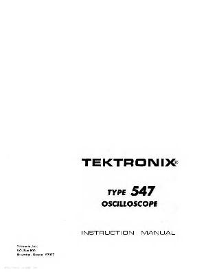 Сервисная инструкция Tektronix 547 ― Manual-Shop.ru