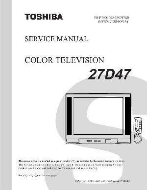 Сервисная инструкция Toshiba 27D47 ― Manual-Shop.ru