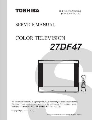 Сервисная инструкция Toshiba 27DF47 ― Manual-Shop.ru