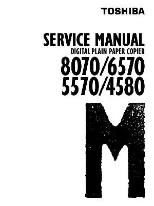 Service manual Toshiba DP-4580, DP-5570, DP-6570, DP-8070 SERVICE MANUAL ― Manual-Shop.ru