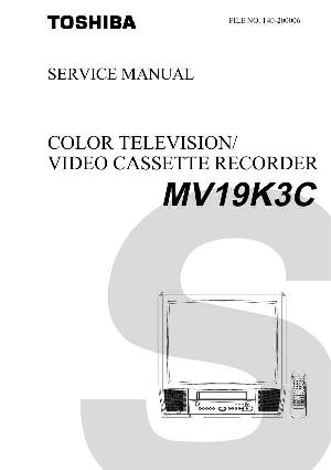 Сервисная инструкция Toshiba MV19K3C ― Manual-Shop.ru