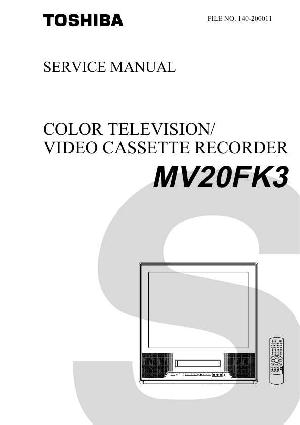 Сервисная инструкция Toshiba MV20FK3 ― Manual-Shop.ru