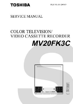 Сервисная инструкция Toshiba MV20FK3C ― Manual-Shop.ru