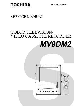 Сервисная инструкция Toshiba MV9DM2 ― Manual-Shop.ru