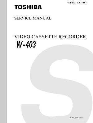 Сервисная инструкция Toshiba W-403 ― Manual-Shop.ru