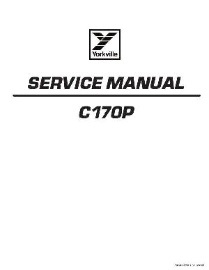 Сервисная инструкция Yorkville C170P ― Manual-Shop.ru